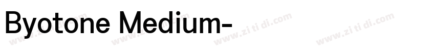 Byotone Medium字体转换